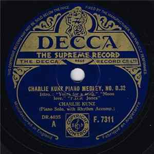 Charlie Kunz - Charlie Kunz Piano Medley, No. D.32 FLAC album