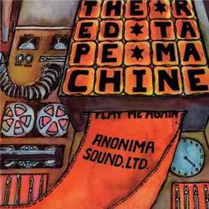 Anonima Sound Ltd. - Red Tape Machine FLAC album