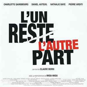 Charlotte Gainsbourg - L'Un Reste, L'Autre Part FLAC album