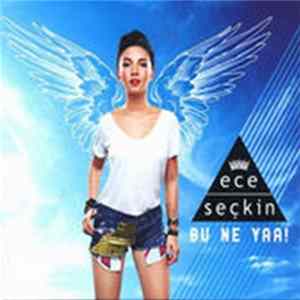 Ece Seçkin - Bu Ne Yaa FLAC album