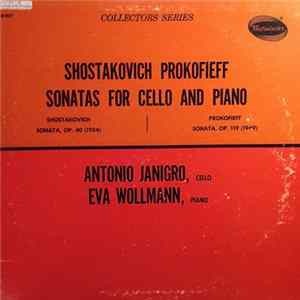 Shostakovich / Prokofieff – Antonio Janigro, Eva Wollmann - Sonatas For Cello And Piano FLAC album