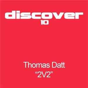 Thomas Datt - 2V2 FLAC album