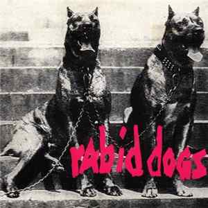 Rabid Dogs - Rabid Dogs FLAC album