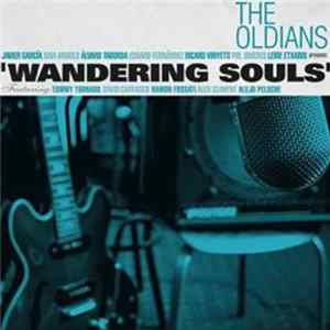 The Oldians - Wandering Souls FLAC album