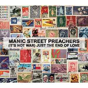 Manic Street Preachers - (It's Not War) Just The End Of Love FLAC album