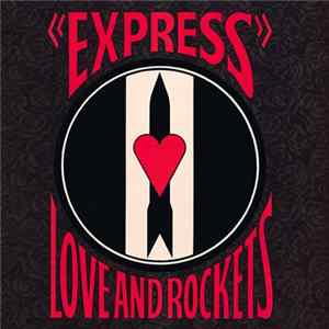Love And Rockets - Express FLAC album