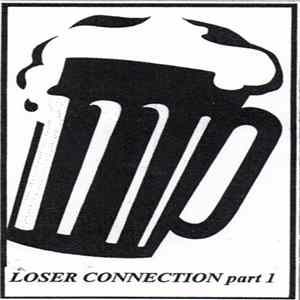 Various - Loser Connection Part 1 FLAC album