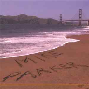 Mike Parker - Mike Parker FLAC album