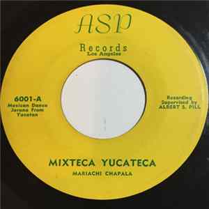 Mariachi Chapala - Mixteca Yucateca / Aires Nacionales FLAC album