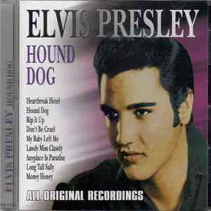 Elvis Presley - Hound Dog FLAC album
