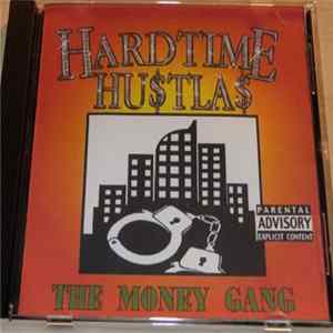Hardtime Hu$tla$ - The Money Gang FLAC album