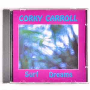 Corky Carroll - Surf Dreams FLAC album