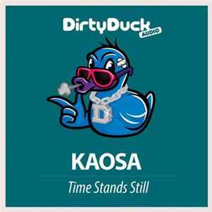 Kaosa - Time Stands Still FLAC album