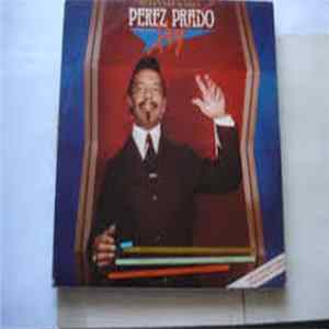 Perez Prado - El Rey Del Mambo Pérez Prado Hoy FLAC album