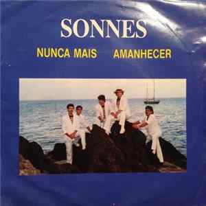 Sonnes - Nunca Mais / Amanhecer FLAC album