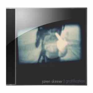 Jaren Skinner - Gratification FLAC album