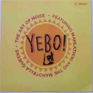 The Art Of Noise Featuring Mahlathini And The Mahotella Queens - Yebo! FLAC album