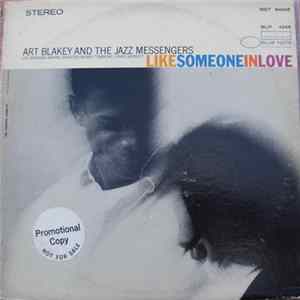 Art Blakey And The Jazz Messengers - Like Someone In Love FLAC album