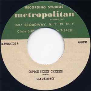 Clyde Stacy - Cotton Pickin' Chicken FLAC album