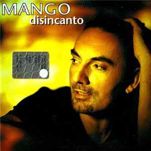 Mango - Disincanto FLAC album