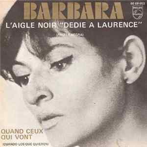 Barbara - L'Aigle Noir "Dedie A Laurence" (Aguila Negra) FLAC album