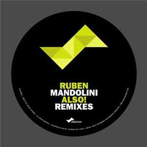 Ruben Mandolini - Also! Remixes FLAC album