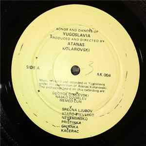 Atanas Kolarovski - Songs And Dances of Yugoslavia FLAC album