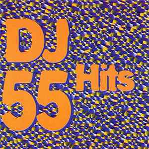 Various - DJ Hits Vol.55 FLAC album