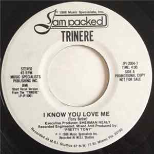 Trinere - I Know You Love Me FLAC album
