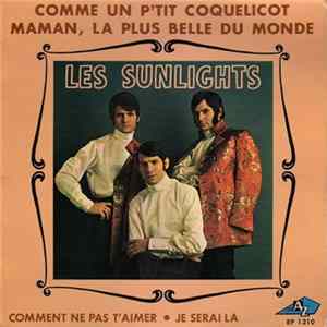 Les Sunlights - Comme Un P'tit Coquelicot FLAC album