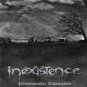 Inexistence - Pessimistic Thoughts FLAC album