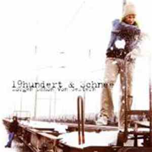 19hundertSchnee - Morgen Schon Von Gestern FLAC album