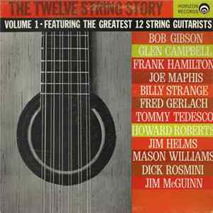 Various - The Twelve String Story, Volume 1 FLAC album