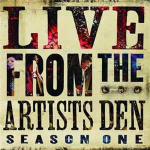 Various - Live From The Artists Den Season One FLAC album