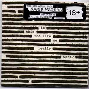Roger Waters - Is This The Life We Really Want? FLAC album