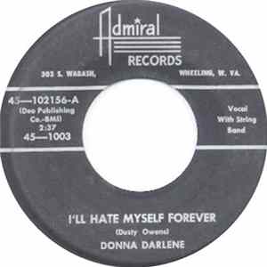 Donna Darlene - I'll Hate Myself Forever FLAC album