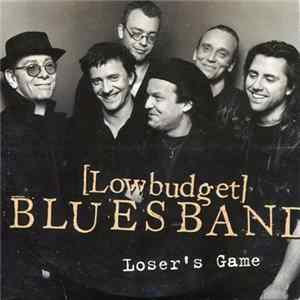 [Lowbudget] Blues Band - Loser's Game FLAC album