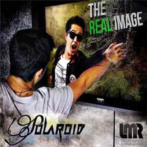 Polaroid - The Real Image FLAC album