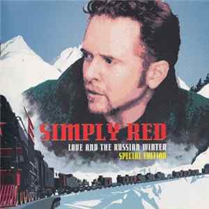 Simply Red - Love And The Russian Winter FLAC album