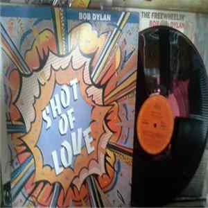 Bob Dylan - Shot Of Love FLAC album