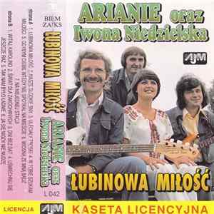 Arianie, Iwona Niedzielska - Łubinowa Miłość FLAC album