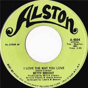 Betty Wright - I Love The Way You Love FLAC album