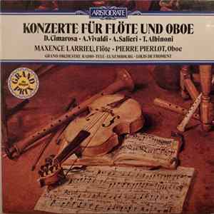 Maxence Larrieu, Pierre Pierlot - Konzerte Für Flöte Und Oboe FLAC album