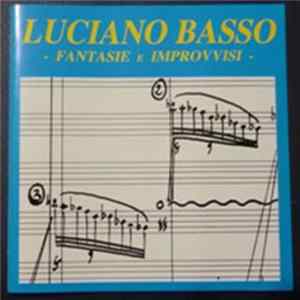 Luciano Basso - Fantasie E Improvvisi FLAC album