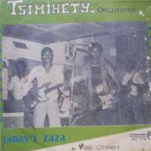 Tsimihety Orchestra - Iadan' I Zaza / Villa Clébert FLAC album