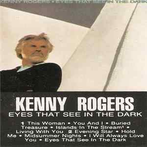 Kenny Rogers - Eyes That See In The Dark FLAC album