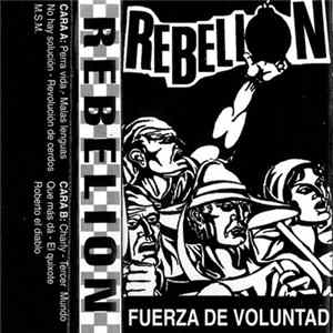 Rebelion - Fuerza De Voluntad FLAC album