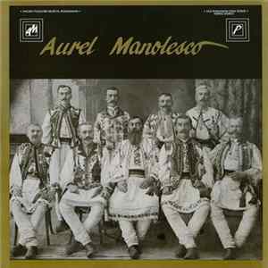 Aurel Manolesco - Ancien Folklore Musical Roumanian = Old Romanian Folk Songs FLAC album