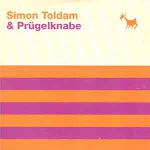 Simon Toldam - Simon Toldam & Prügelknabe FLAC album