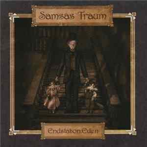 Samsas Traum - Endstation.Eden FLAC album